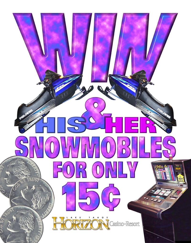 Horizon Casino Resort WIN Snowmobiles